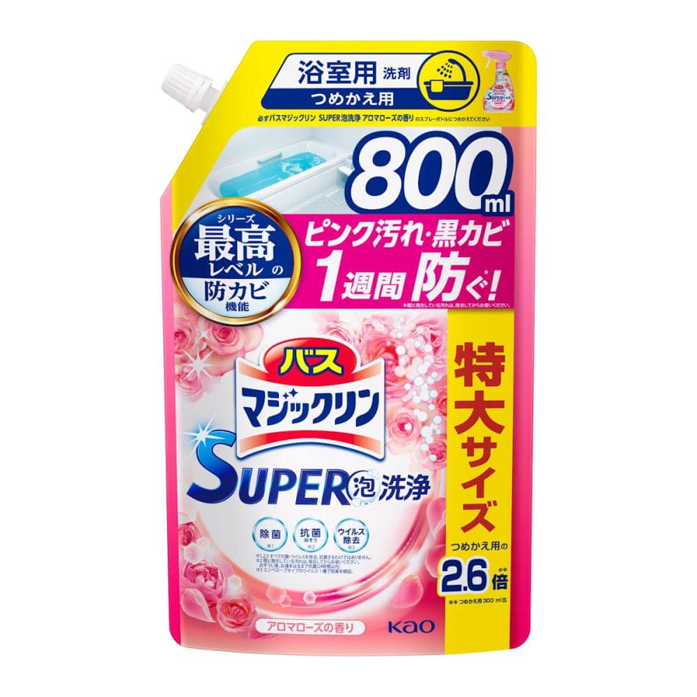 花王　バスマジックリン　ＳＵＰＥＲ泡洗浄　アロマローズ　詰替用　８００ｍＬ