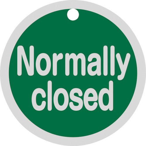 緑十字 バルブ開閉札 Normally closed(緑) 特15-149B 50mmΦ 両面表示 _